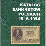 Przednia okładka Katalogu Banknotów Polskich 1916-1994 Czesława Miłczaka wydanie 2000
