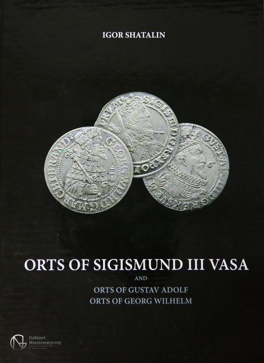 Okładka katalogu Ortów Zygmunta III Wazy Igora Shatalina wydanie III