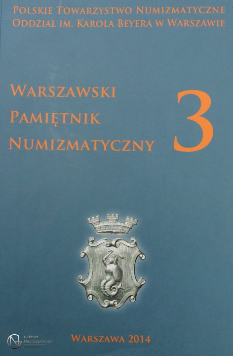 Okładka Warszawskiego Pamiętnika Numizmatycznego nr 3 PTN 2014